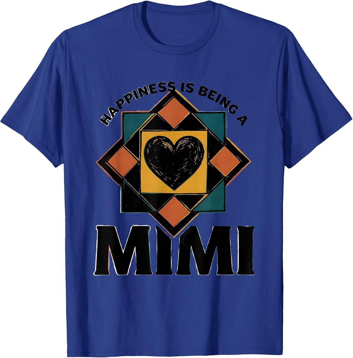 Happiness Is Being A Mimi Grandma Keepsake Gift T-Shirt - Royal Blue