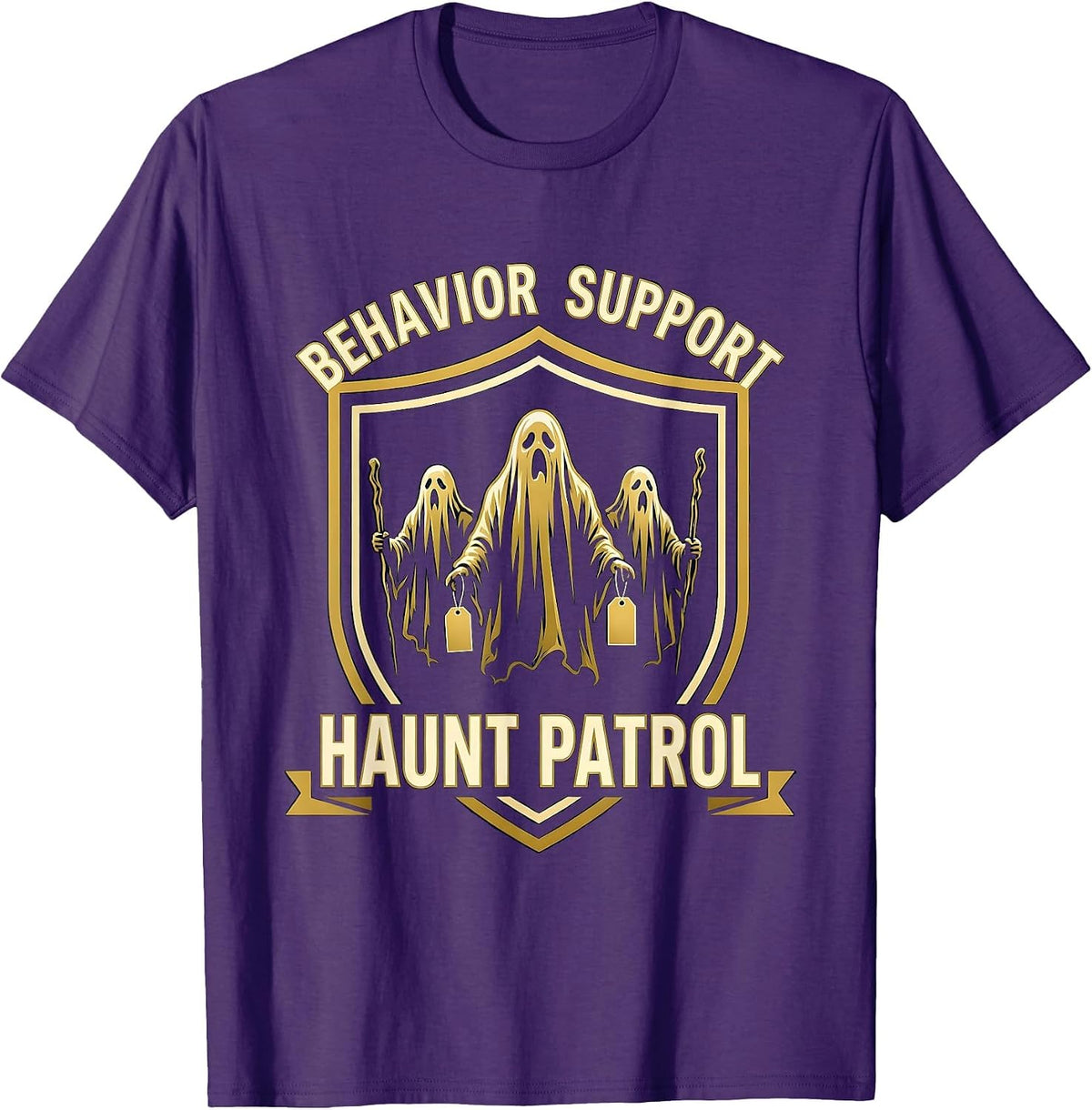 Men's Behavior Support Haunt Patrol Funny Para Normal Activities T-Shirt - Purple