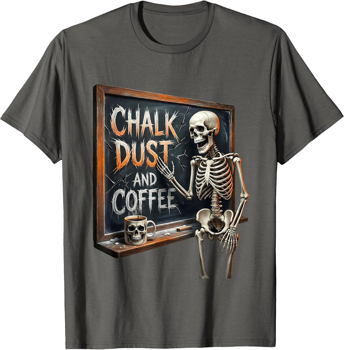 Chalk Dust and Coffee Middle School Teacher T-Shirt - Asphalt Grey