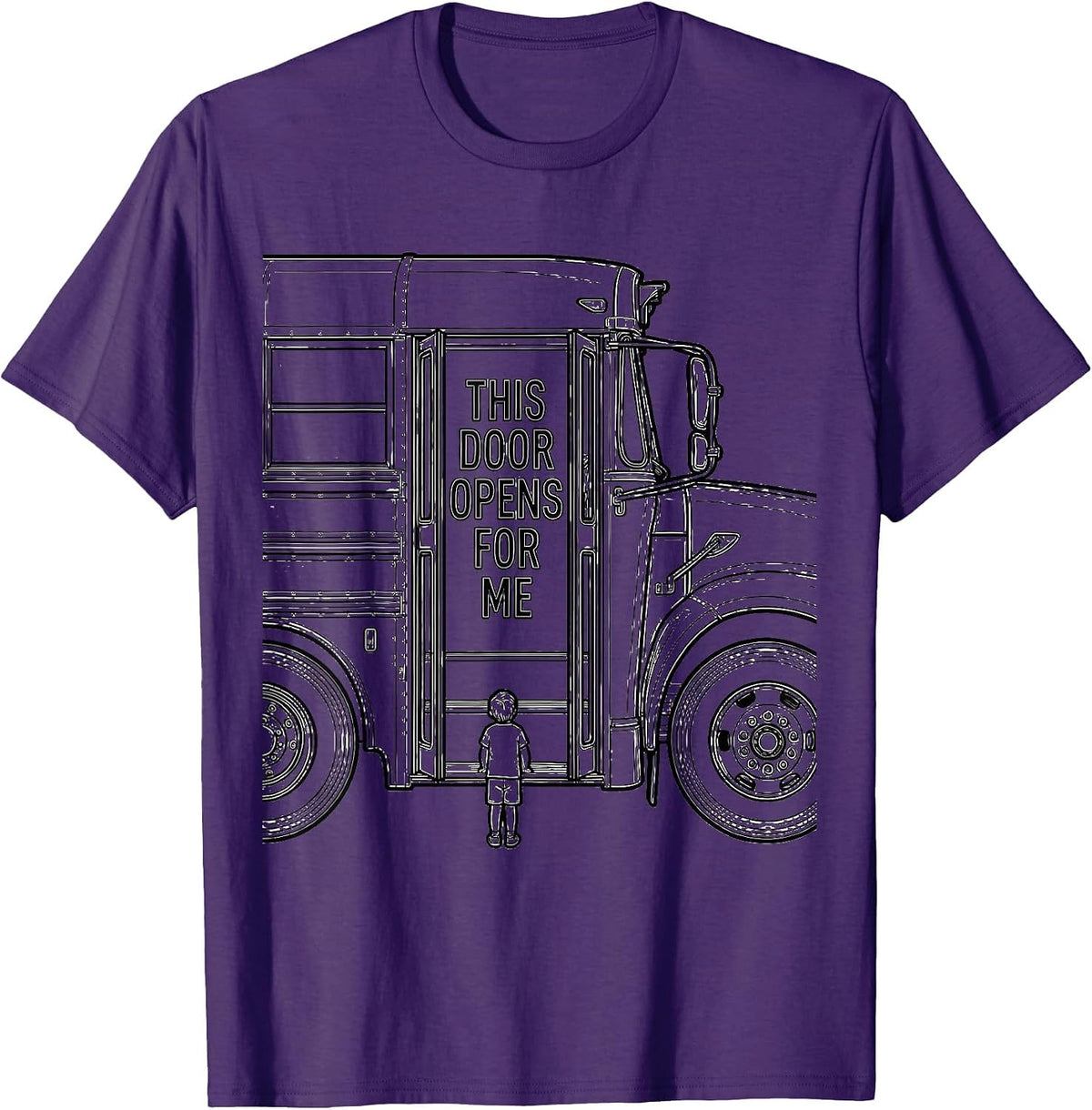 This Door Opens For Me Funny School Bus Driver Bus Lover T-Shirt - Purple