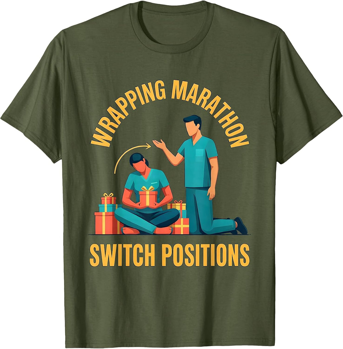 Men's Wrapping Marathon Switch Positions Funny Physical Therapist T-Shirt - Olive Green