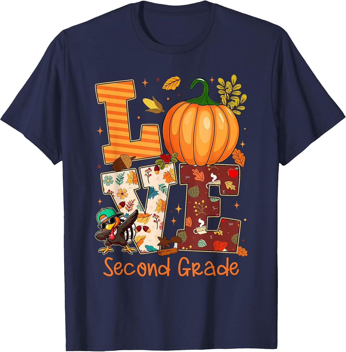 Love Second Grade Teacher Turkey Thanksgiving Autumn Fall T-Shirt - Navy Blue