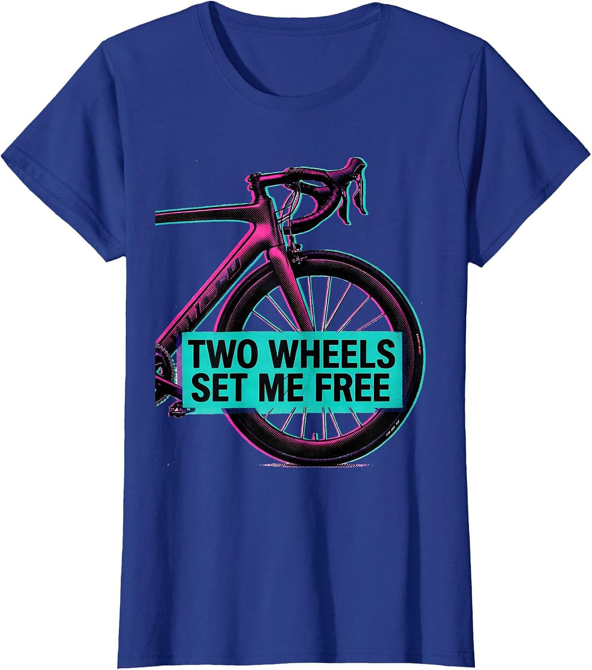 Women's Two Wheels Set Me Free Cycling Design T-Shirt - Royal Blue