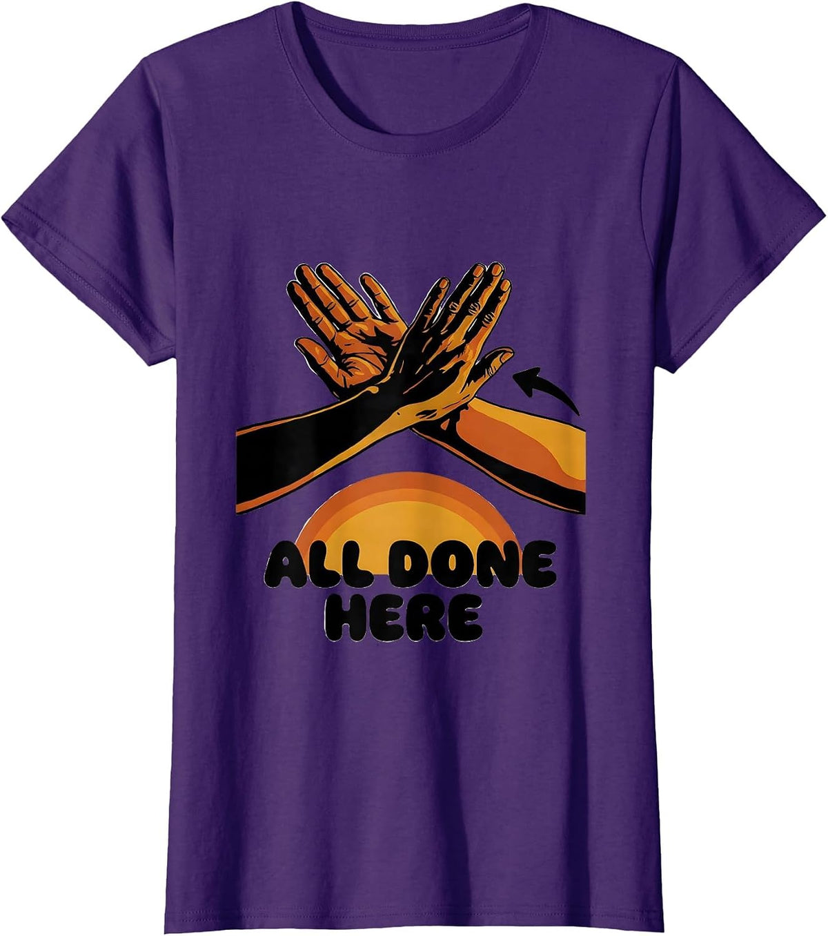 Women's All Done Here Retro 70s ASL Sign Language Teacher Classroom T-Shirt - Purple