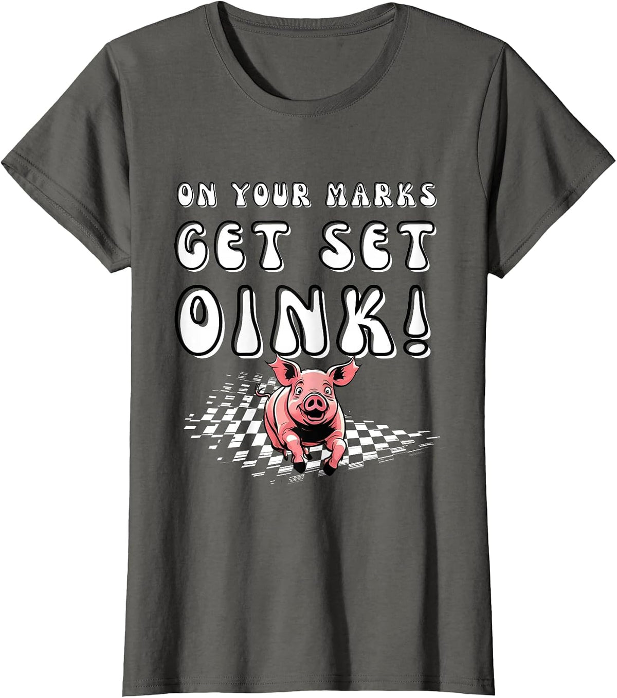 Pig Race Team Pig Running Team Funny Pic Racing T-Shirt - Asphalt Grey