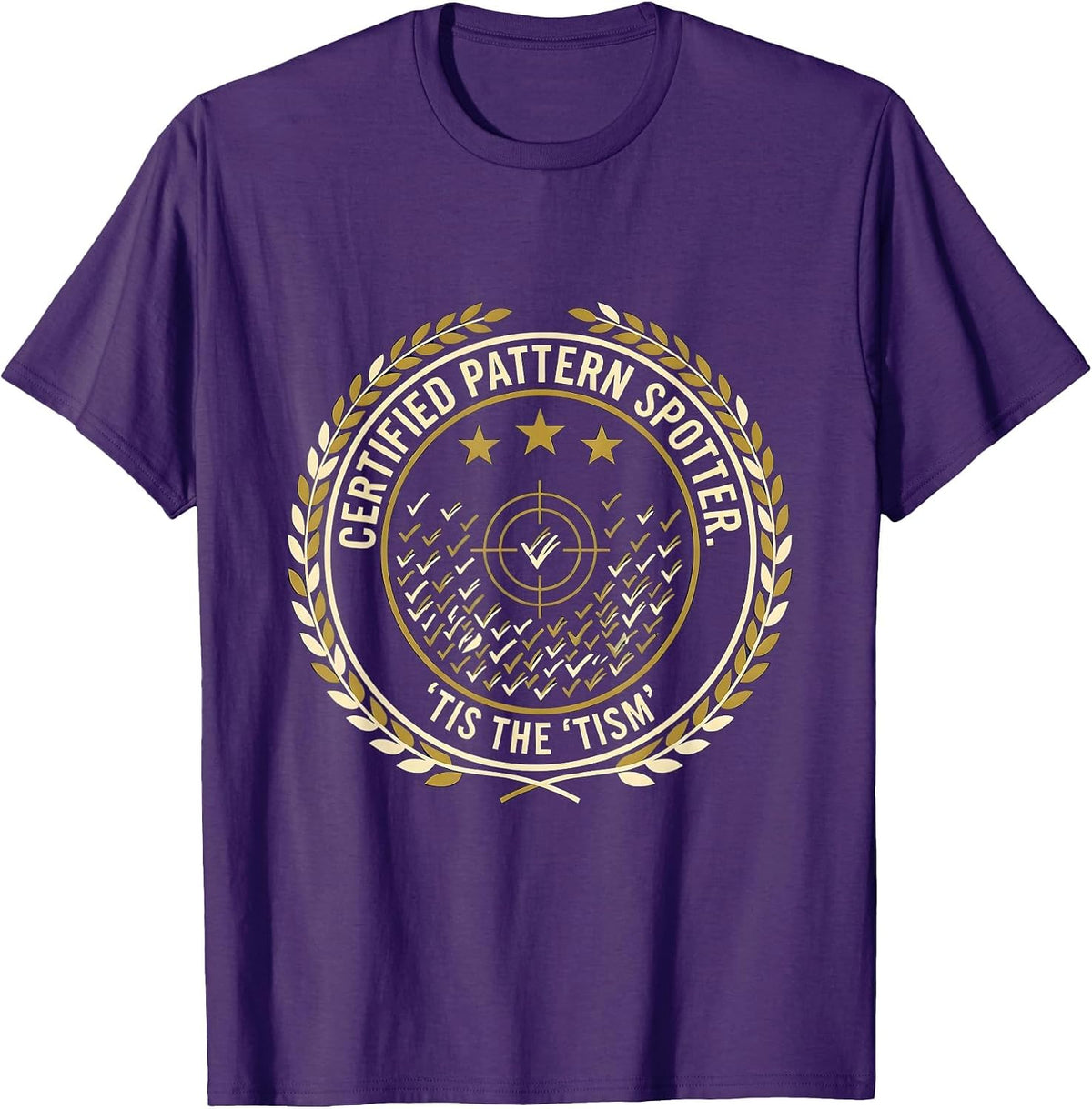 Certified Pattern Spotter, 'Tis The 'Tism Autism Meme T-Shirt - Purple