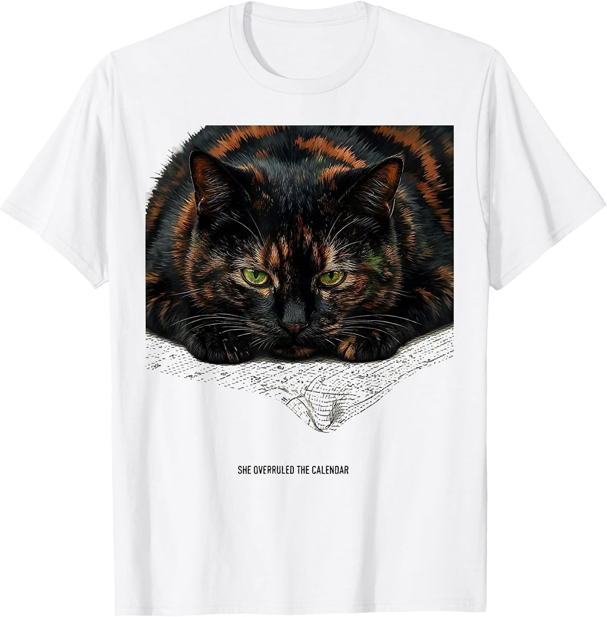 Men's She Overruled The Calendar Funny Tortie Cat Owner T-Shirt - White