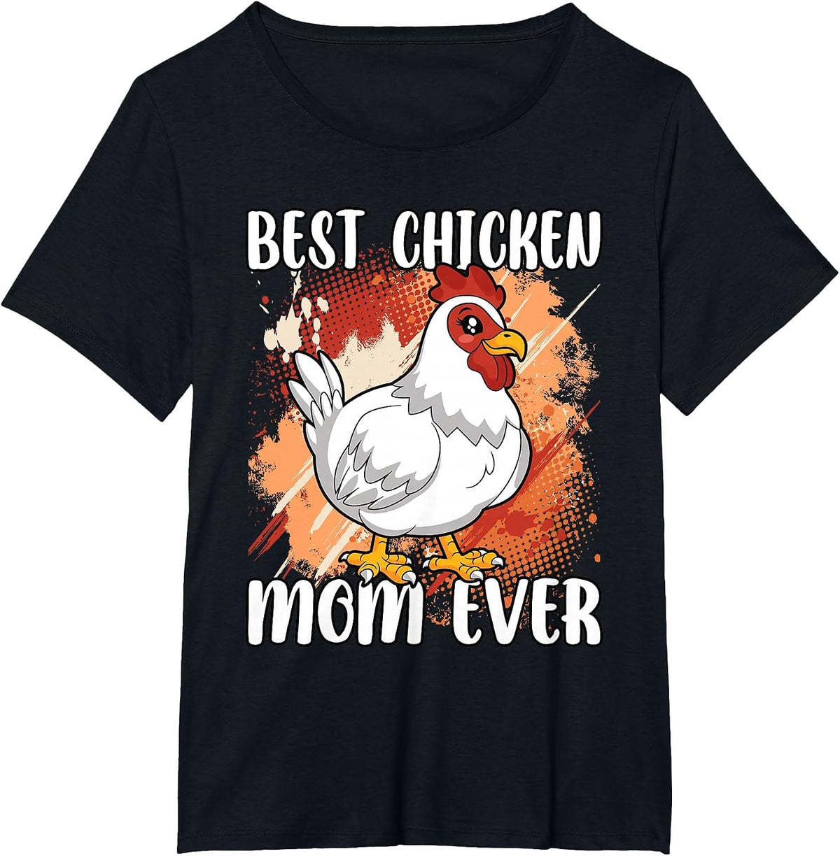 Best Chicken Mom Ever Hen Funny Farming Lover Retro Women T-Shirt - Black