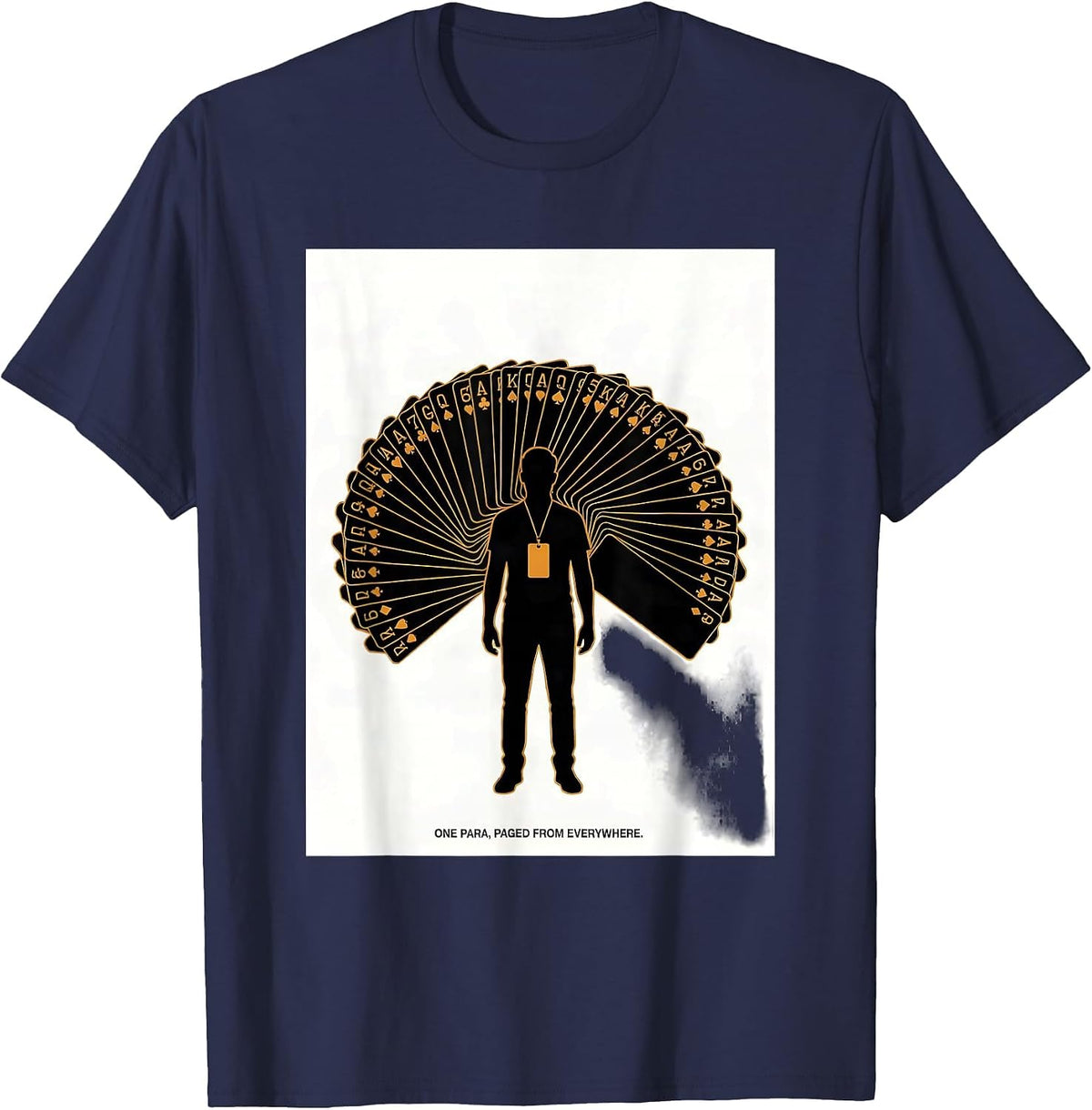 Men's One Para Paged From Everywhere Funny Paraprofessional School T-Shirt - Navy Blue