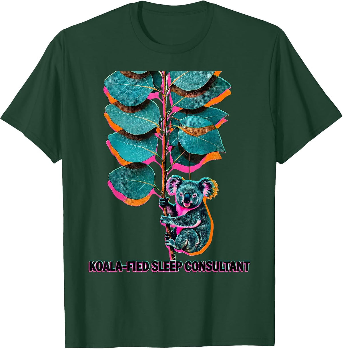 Koala-Fied Sleep Consultant Cute Koala Lover Gift for Kids T-Shirt - Dark Green