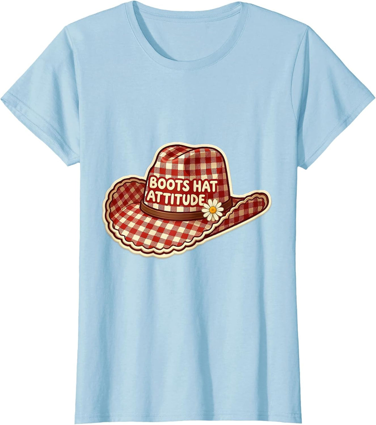 Boots Hat Attitude Cowgirl Graphic Design T-Shirt - Baby Blue