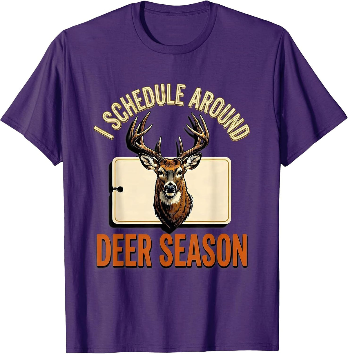 I Schedule Around Deer Season Funny Hunting Dad Humor T-Shirt - Purple