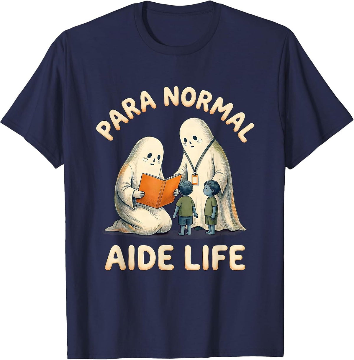 Para Normal Aide Life Storybook Ghost Paraeducator Halloween T-Shirt - Navy Blue