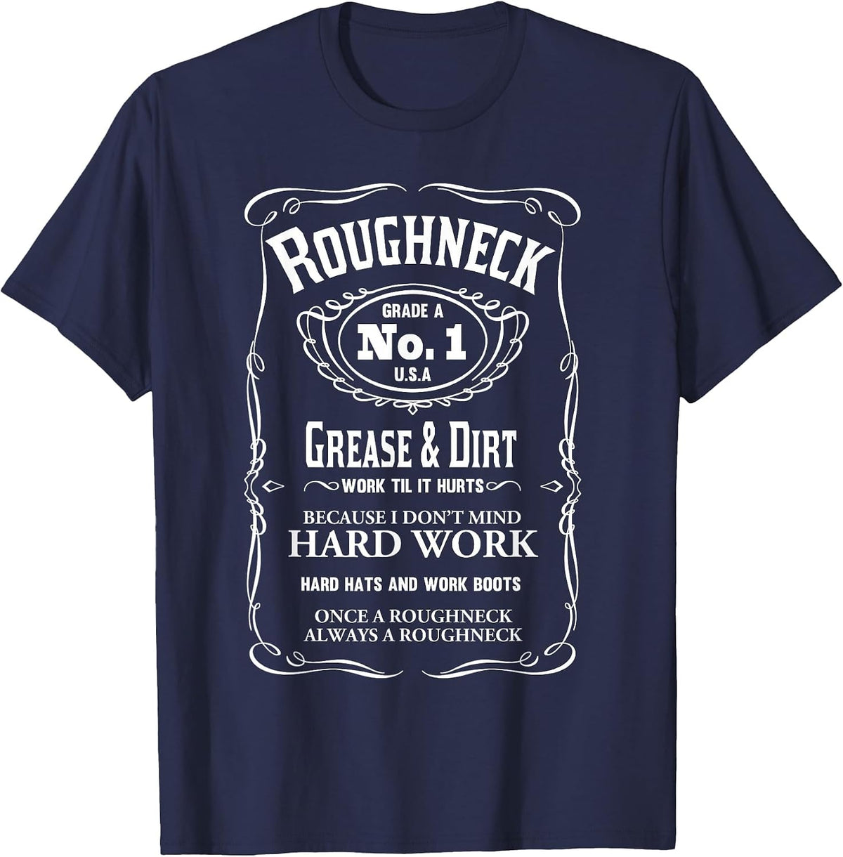 Roughneck Crew Oil Gas RIG T-Shirt - Navy Blue