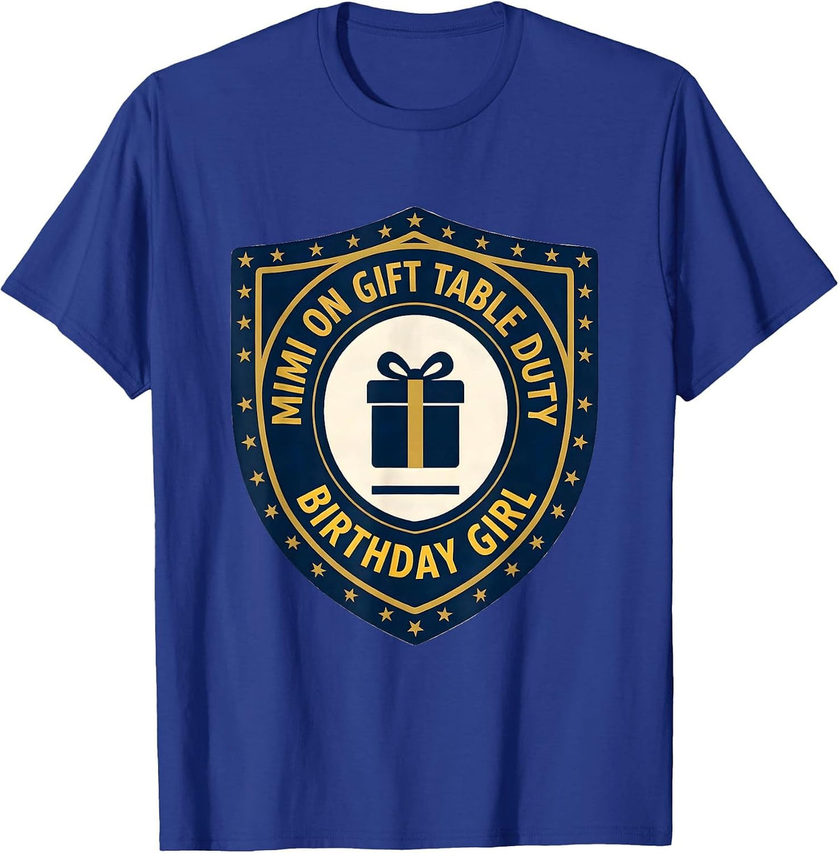 Mimi On Gift Table Duty Birthday Girl Family Matching T-Shirt - Royal Blue