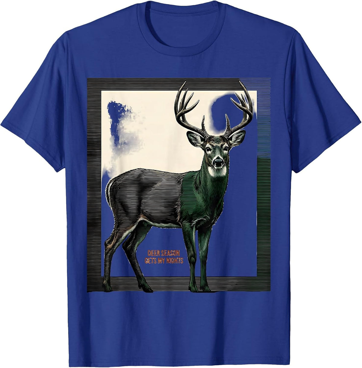 Deer Season Gets My Nights Funny Hunting Dad Gift T-Shirt - Royal Blue