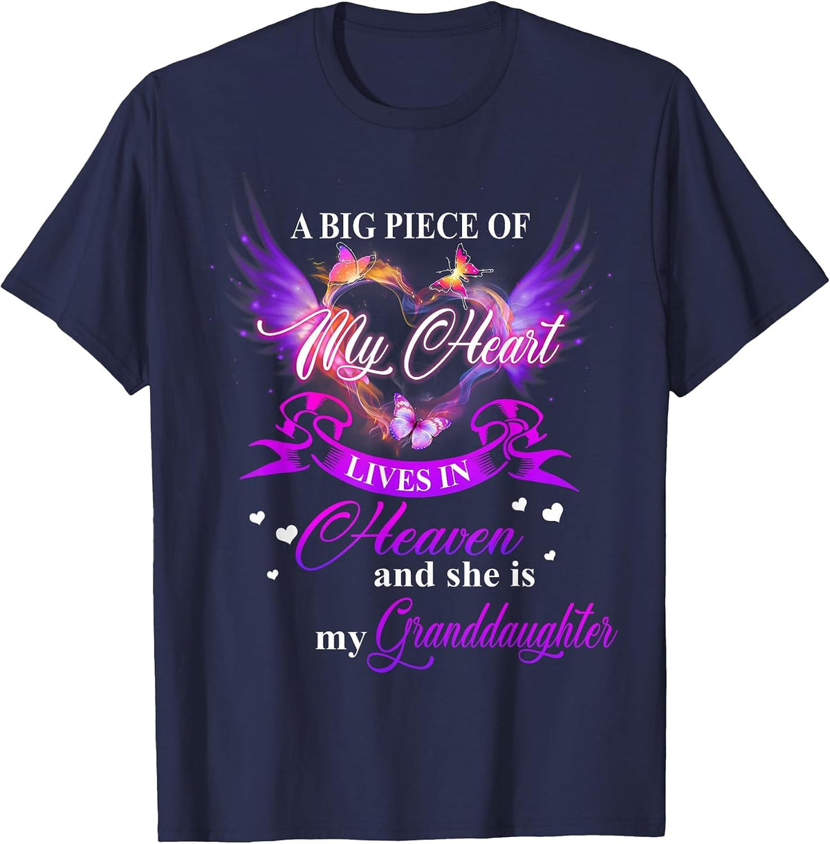 Love Beyond Heaven and She is My Granddaughter T-Shirt - Navy Blue