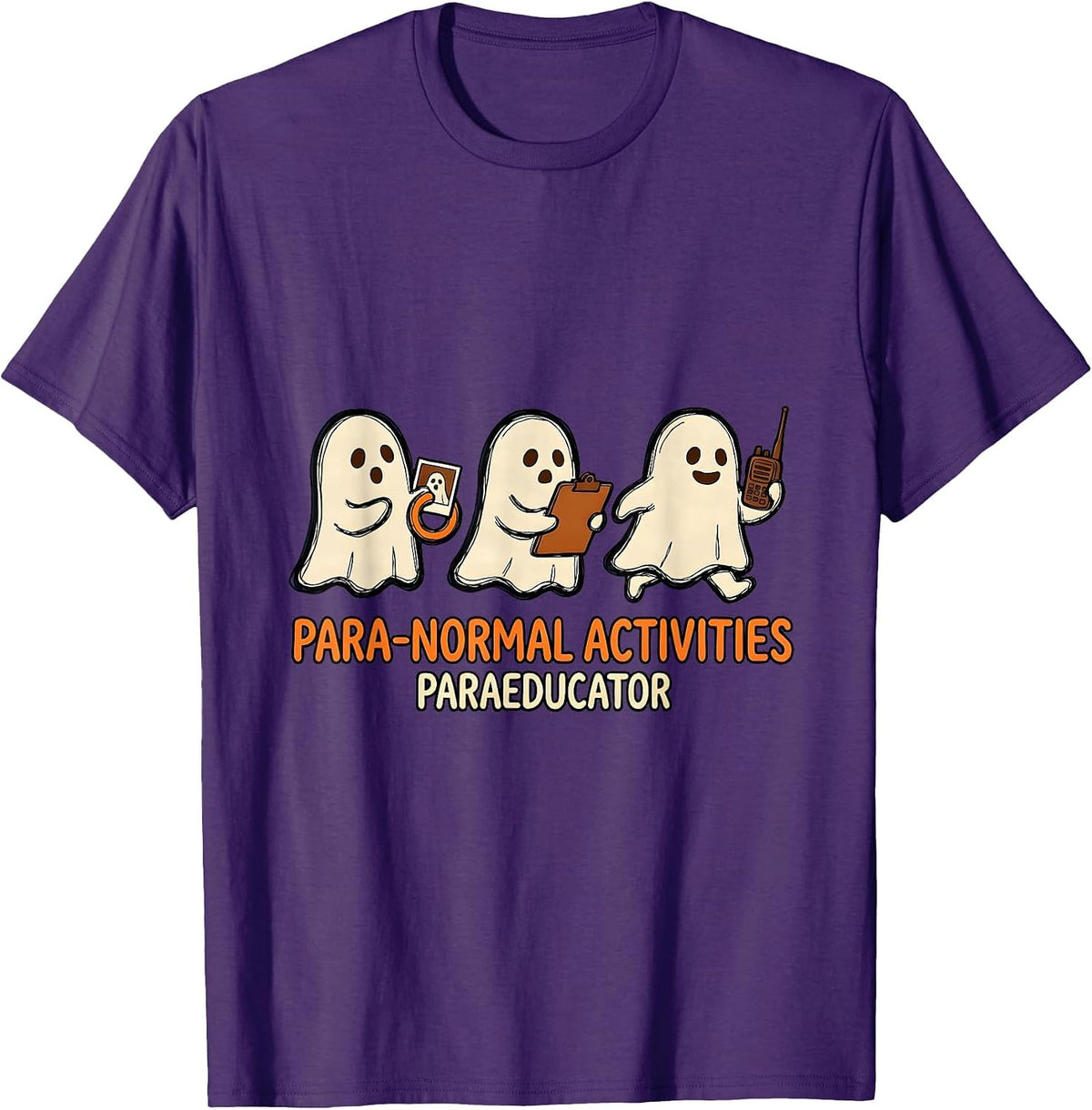 Para-Normal Activities Paraeducator Ghost SPED Teacher T-Shirt - Purple