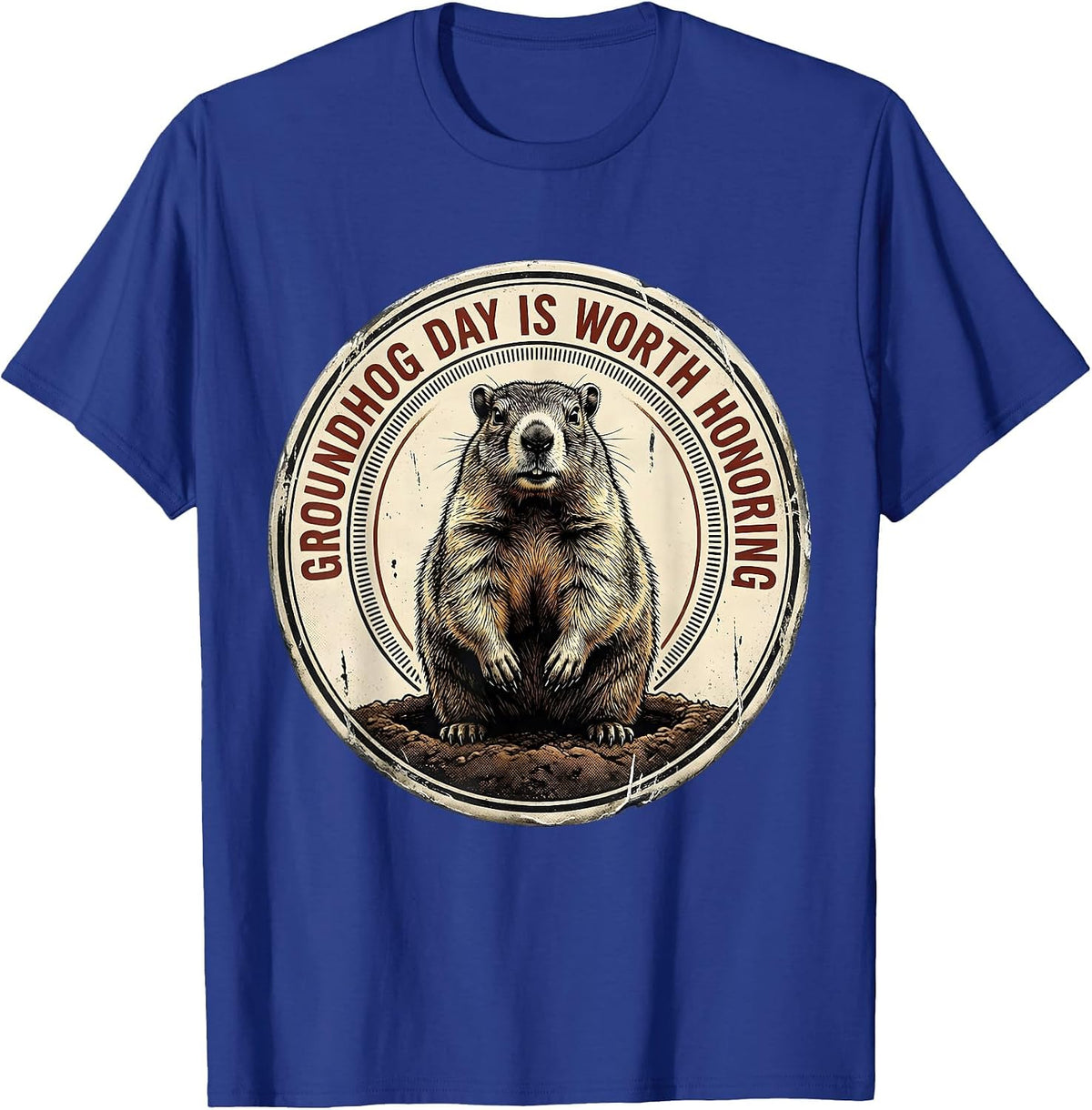 Groundhog Day Is Worth Honoring Distressed Funny Vintage T-Shirt - Royal Blue