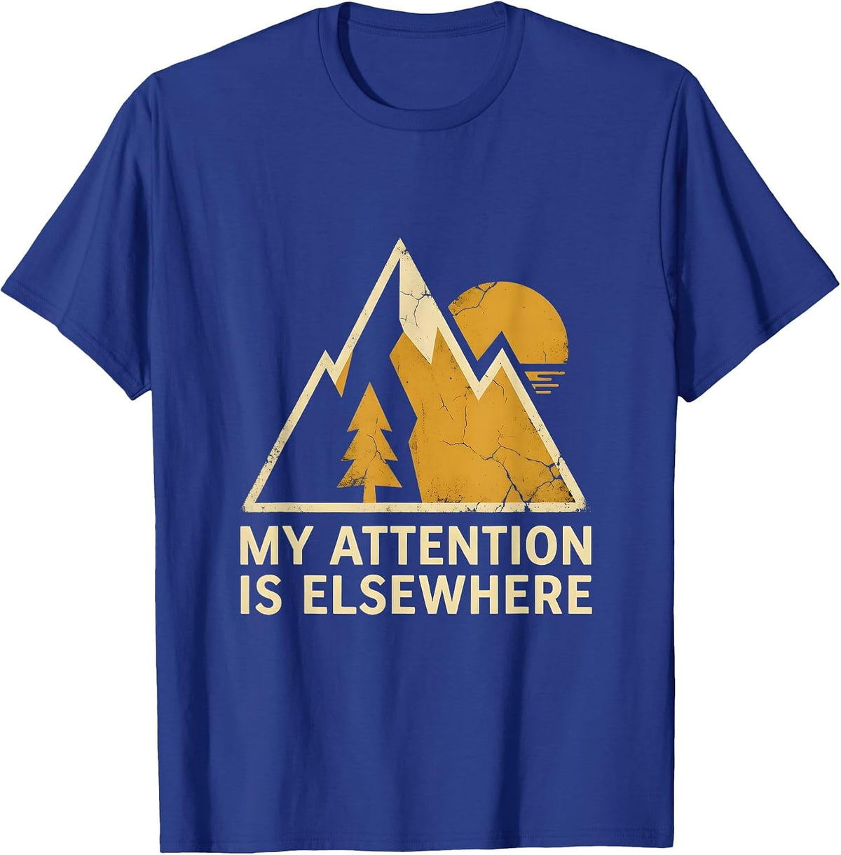 My Attention Is Elsewhere Funny ADHD Design T-Shirt - Royal Blue