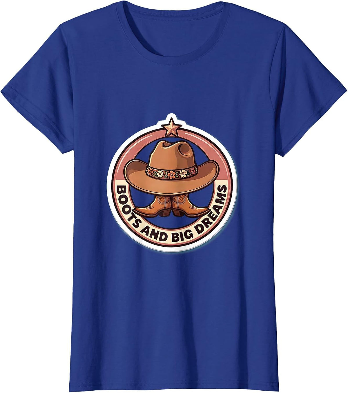 Women's Boots and Big Dreams Cowboy Western Design T-Shirt - Royal Blue