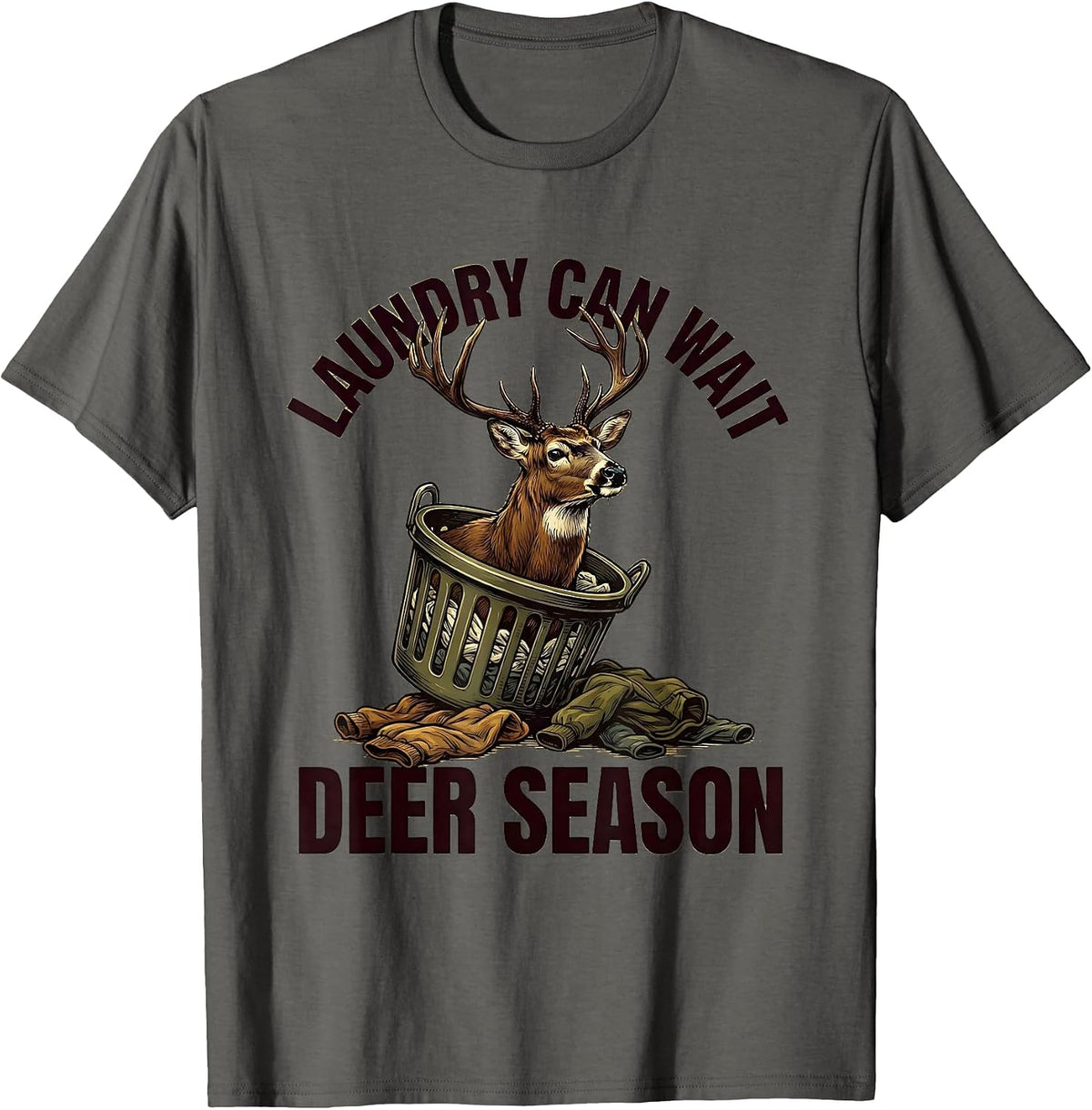 Laundry Can Wait Deer Season Funny Hunting Dad Humor T-Shirt - Asphalt Grey