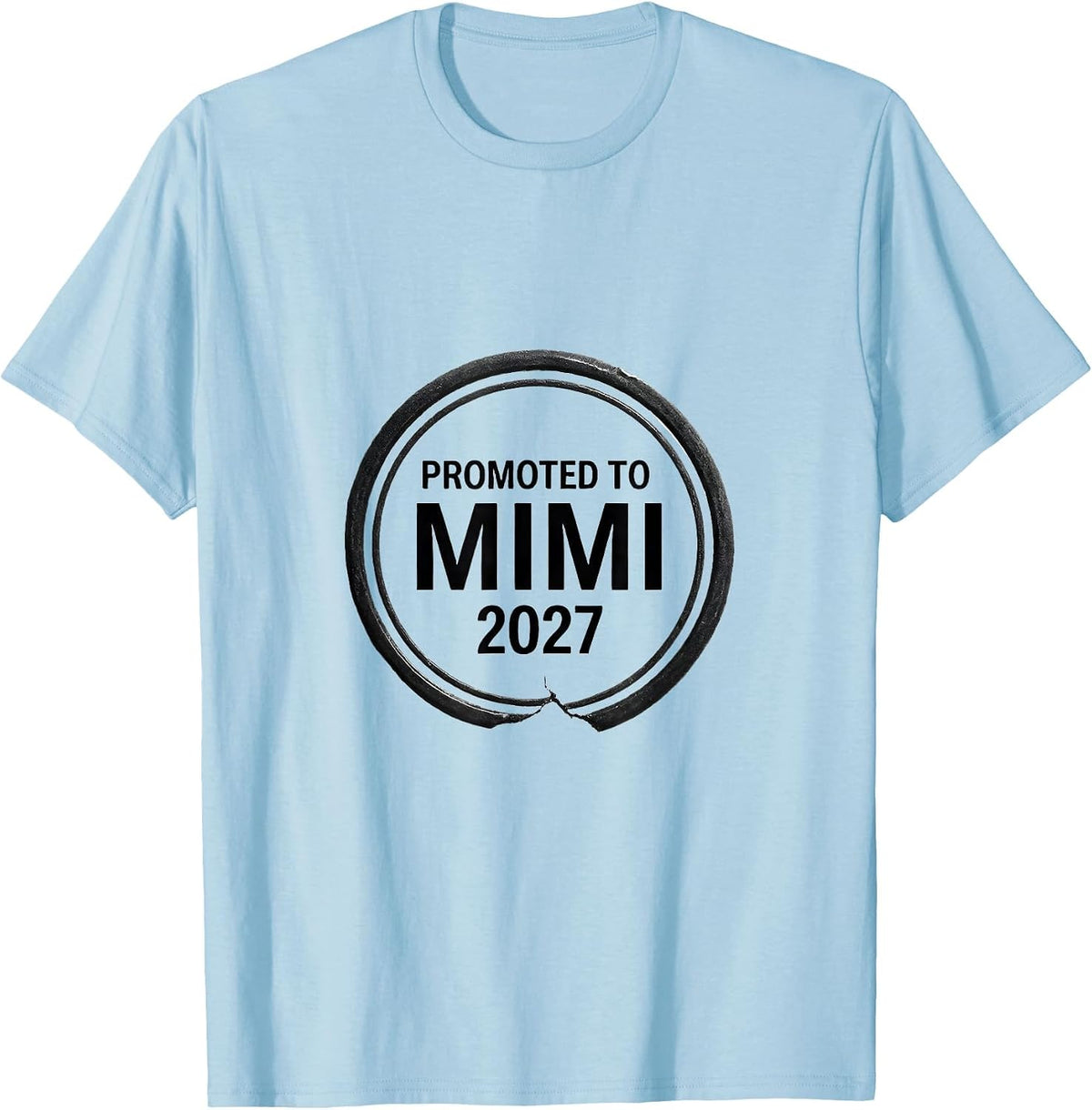 Men's Promoted To Mimi 2027 Minimalist Elegant Font Family T-Shirt - Baby Blue