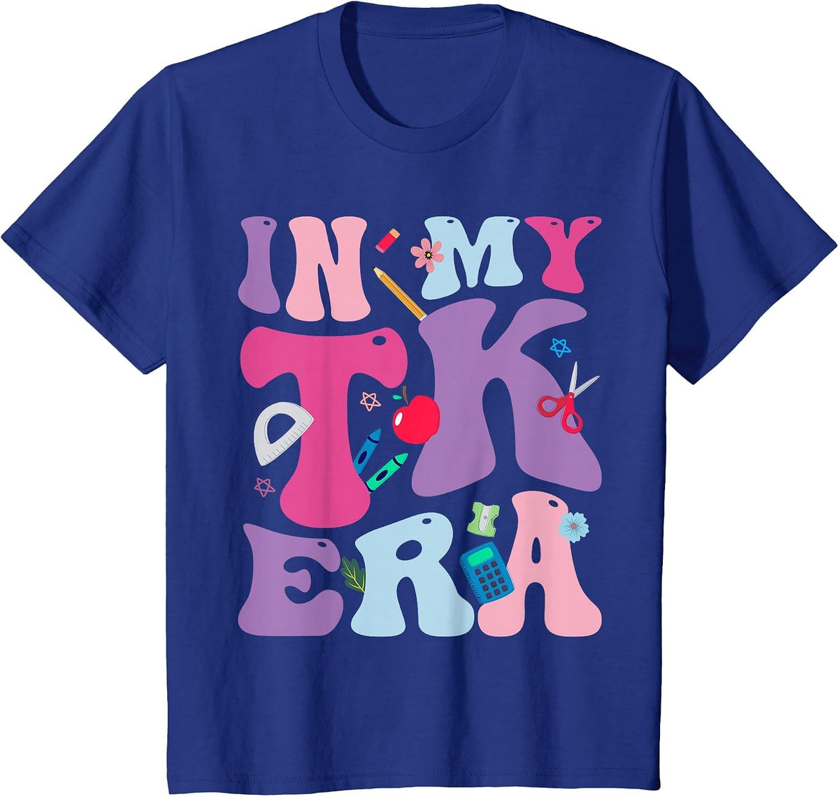 in My TK Era, Transitional Kindergaten Back to School T-Shirt - Royal Blue