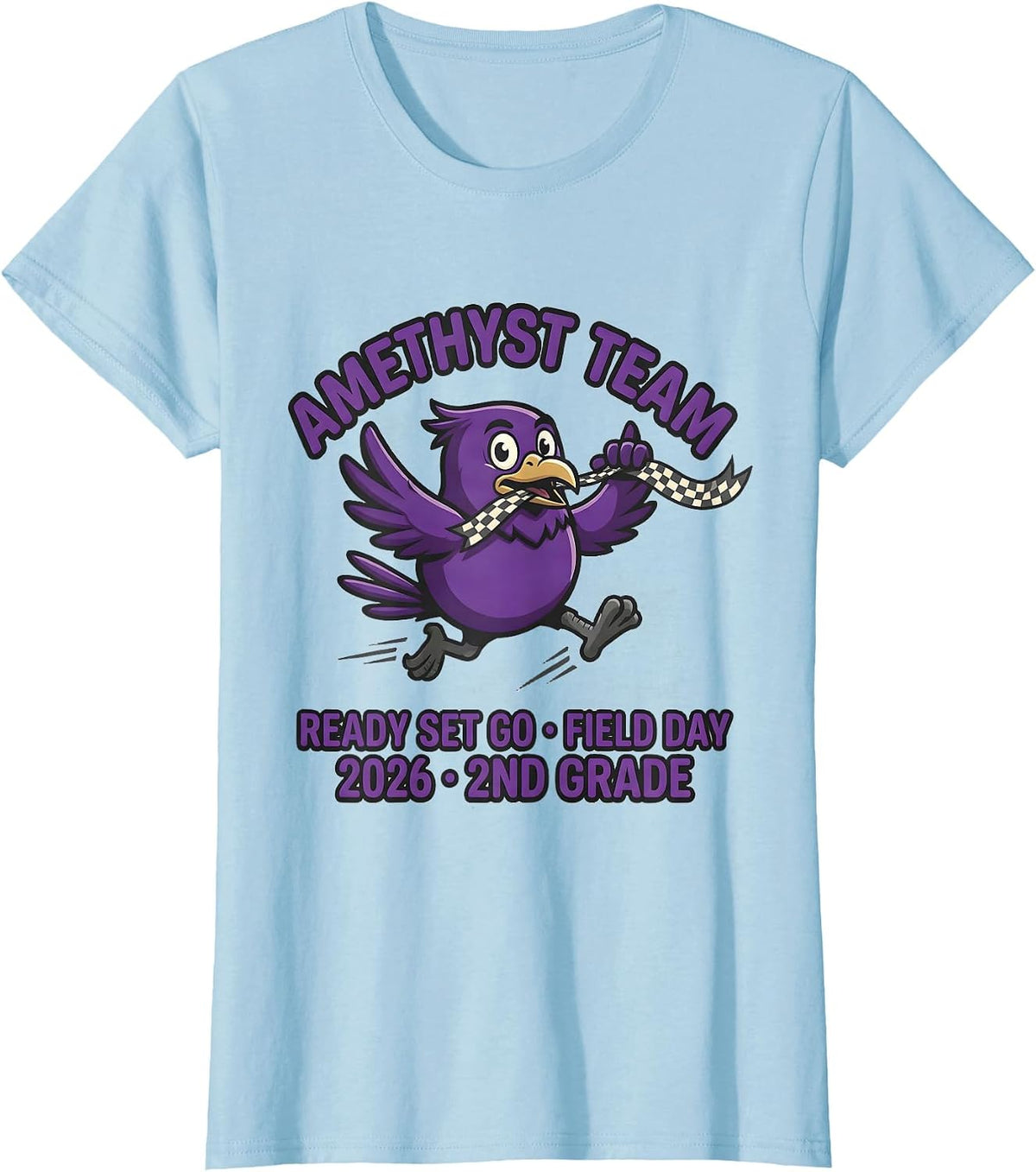 AMETHYST TEAM READY SET GO FIELD DAY 2026 2ND GRADE Kids T-Shirt - Baby Blue