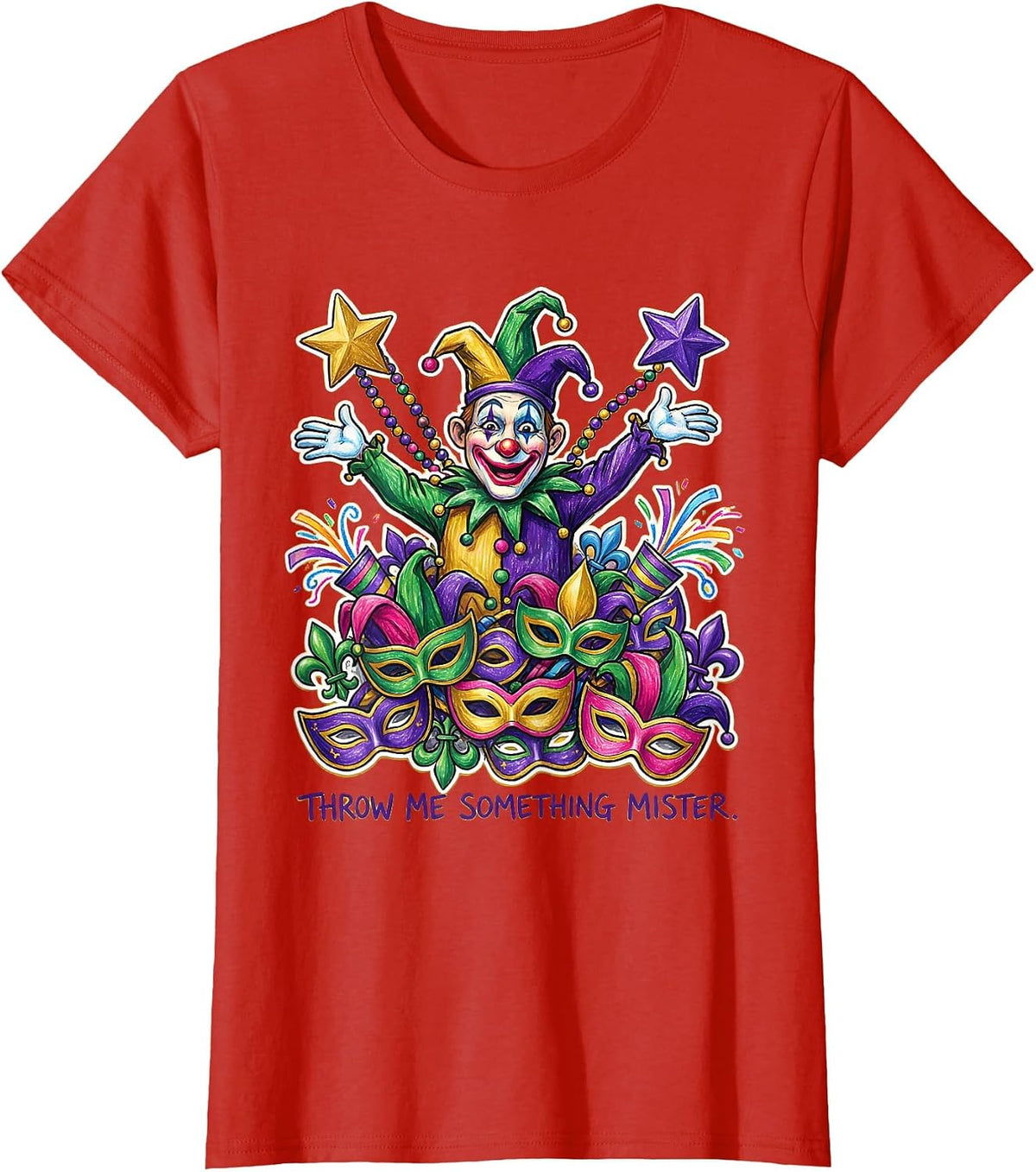 Throw Me Something Mister Mardi Gras Design T-Shirt - Red
