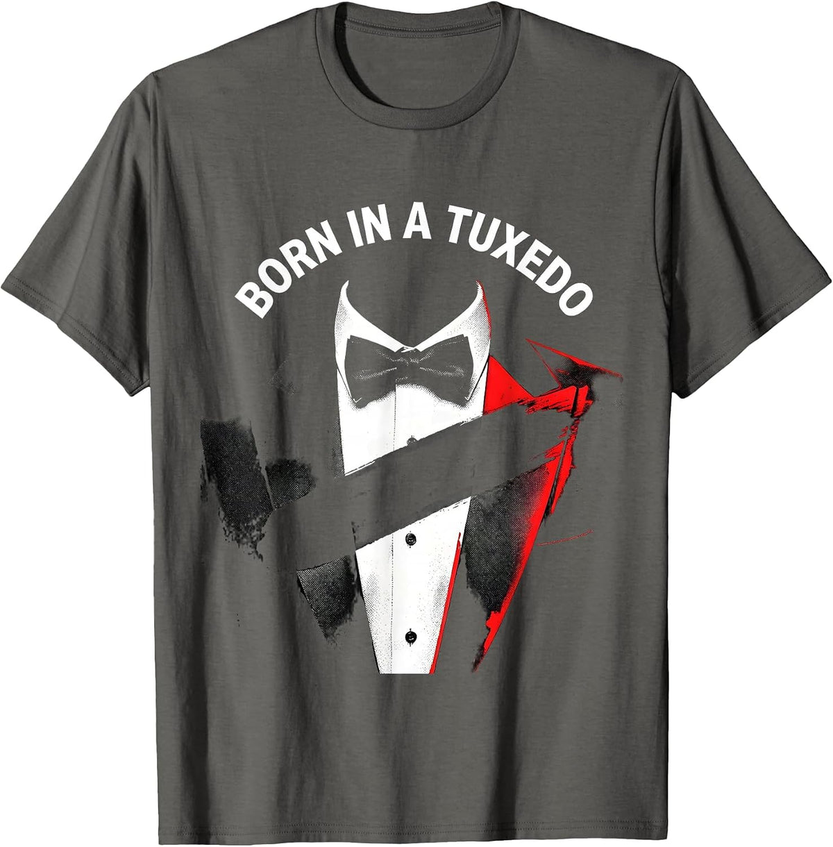 Born in a Tuxedo Formal Style Graphic Design T-Shirt - Asphalt Grey
