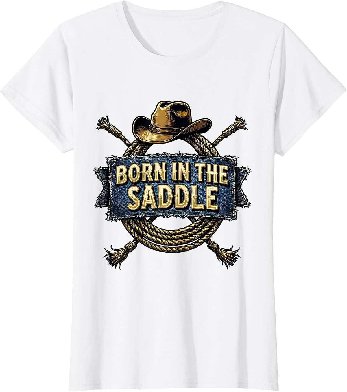 Born in the Saddle Denim Cowgirl Design T-Shirt - White