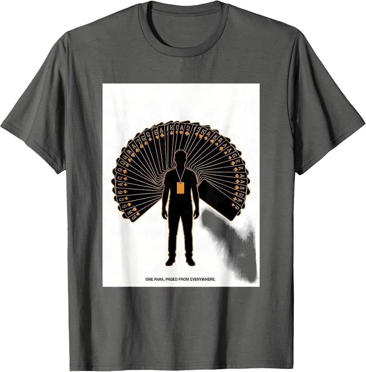 Men's One Para Paged From Everywhere Funny Paraprofessional School T-Shirt - Asphalt Grey