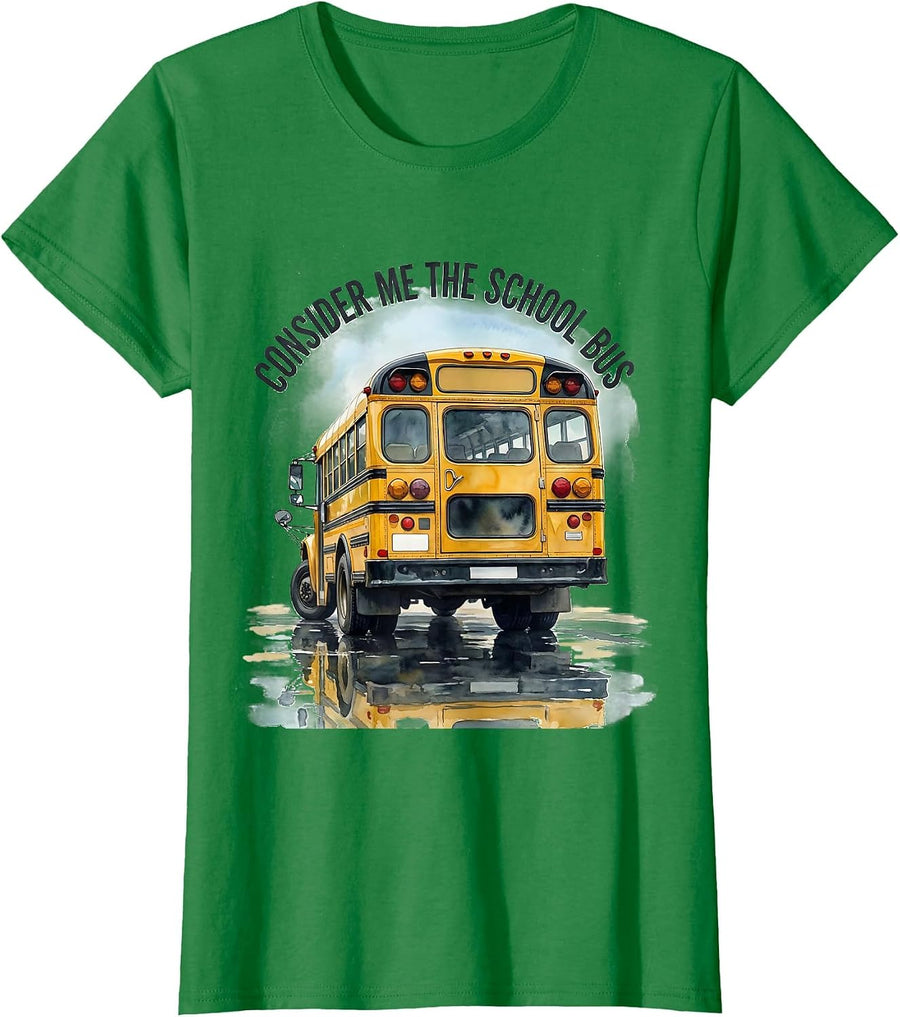 Women's Consider Me The School Bus Funny Bus Driver Halloween T-Shirt - Kelly Green