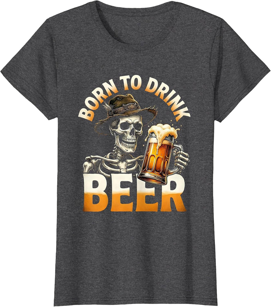 Women's Born to Drink Beer Oktoberfest Graphic Design T-Shirt - Dark Heather Grey