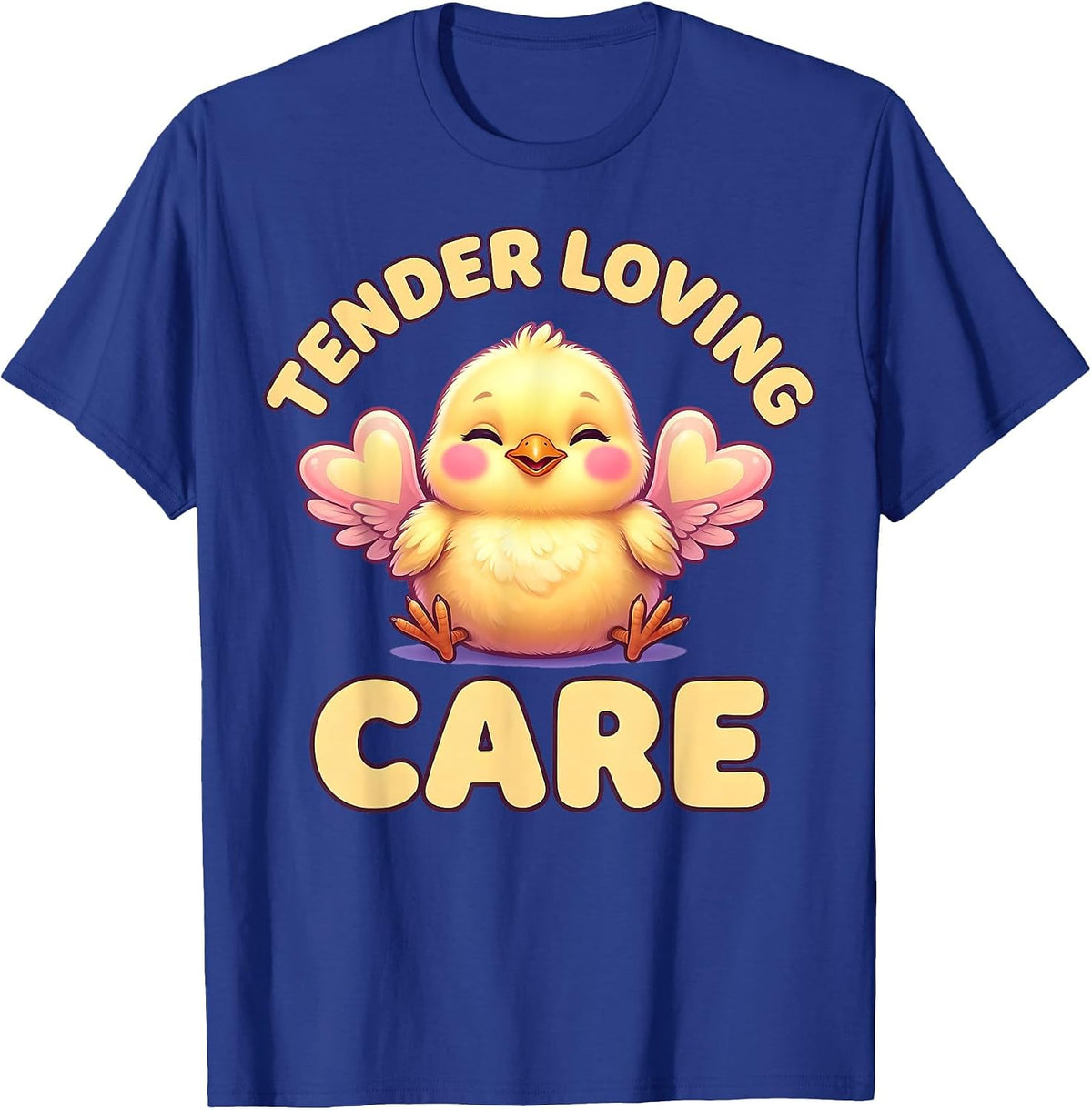 Tender Loving Care Chicken Graphic Design T-Shirt - Royal Blue