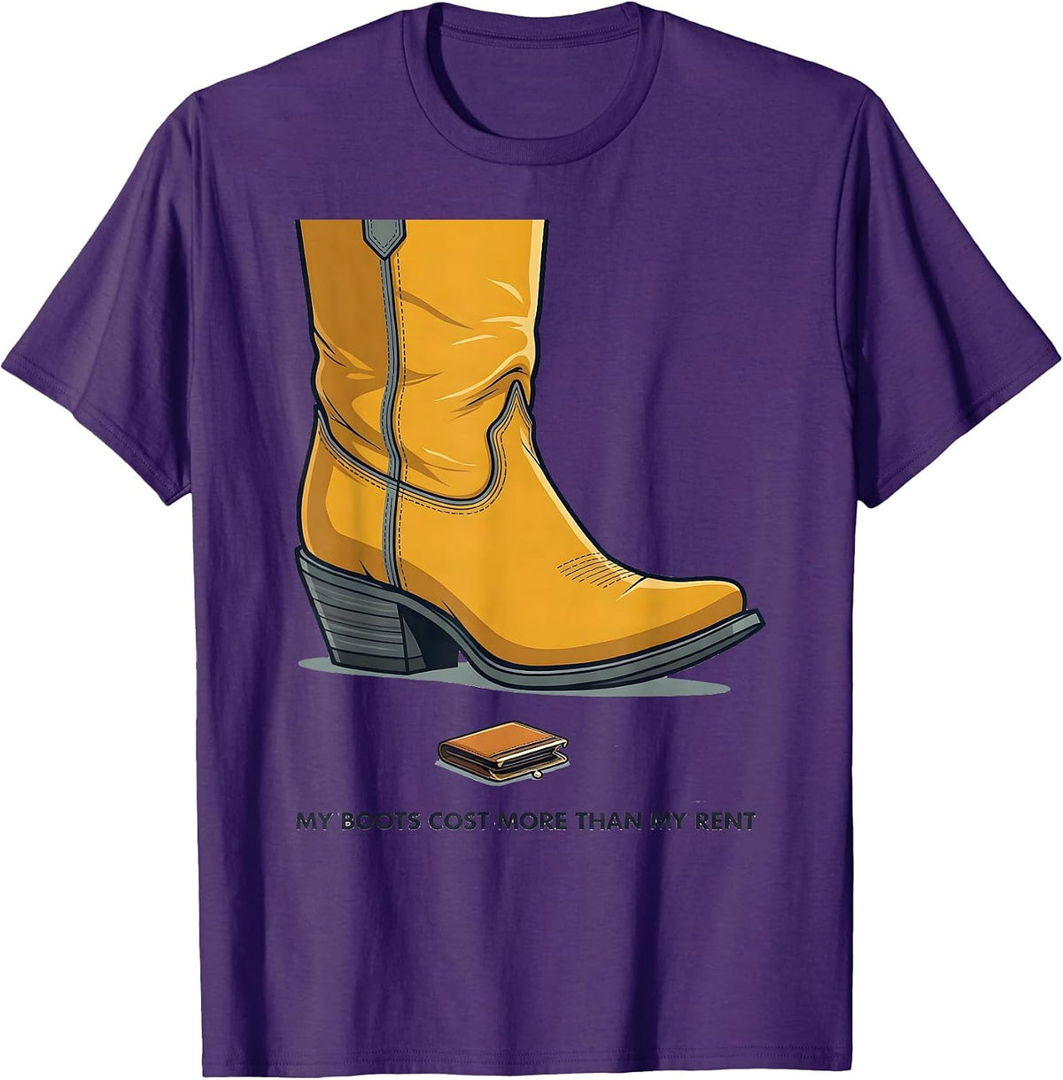My Boots Cost More Than My Rent Funny Cowgirl Western Rodeo T-Shirt - Purple