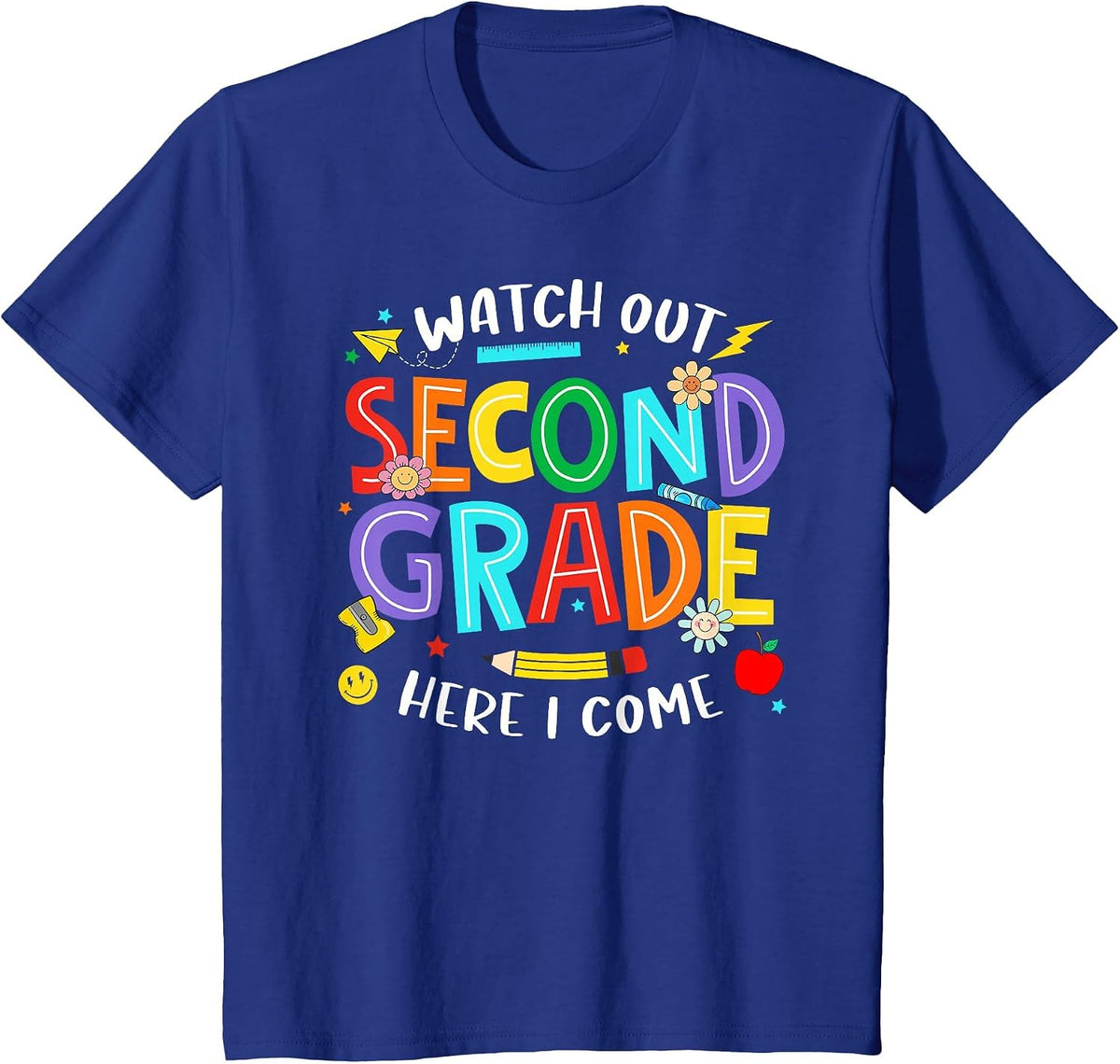 Watch Out Second Grade Here I Come 2nd Grade Back to School T-Shirt - Royal Blue