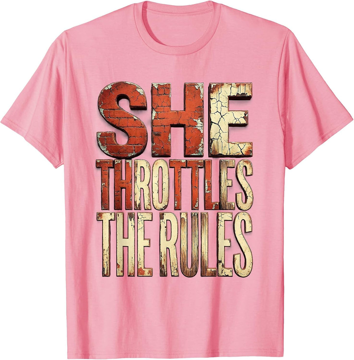 She Throttles the Rules Motorcycle Rider Design T-Shirt - Pink