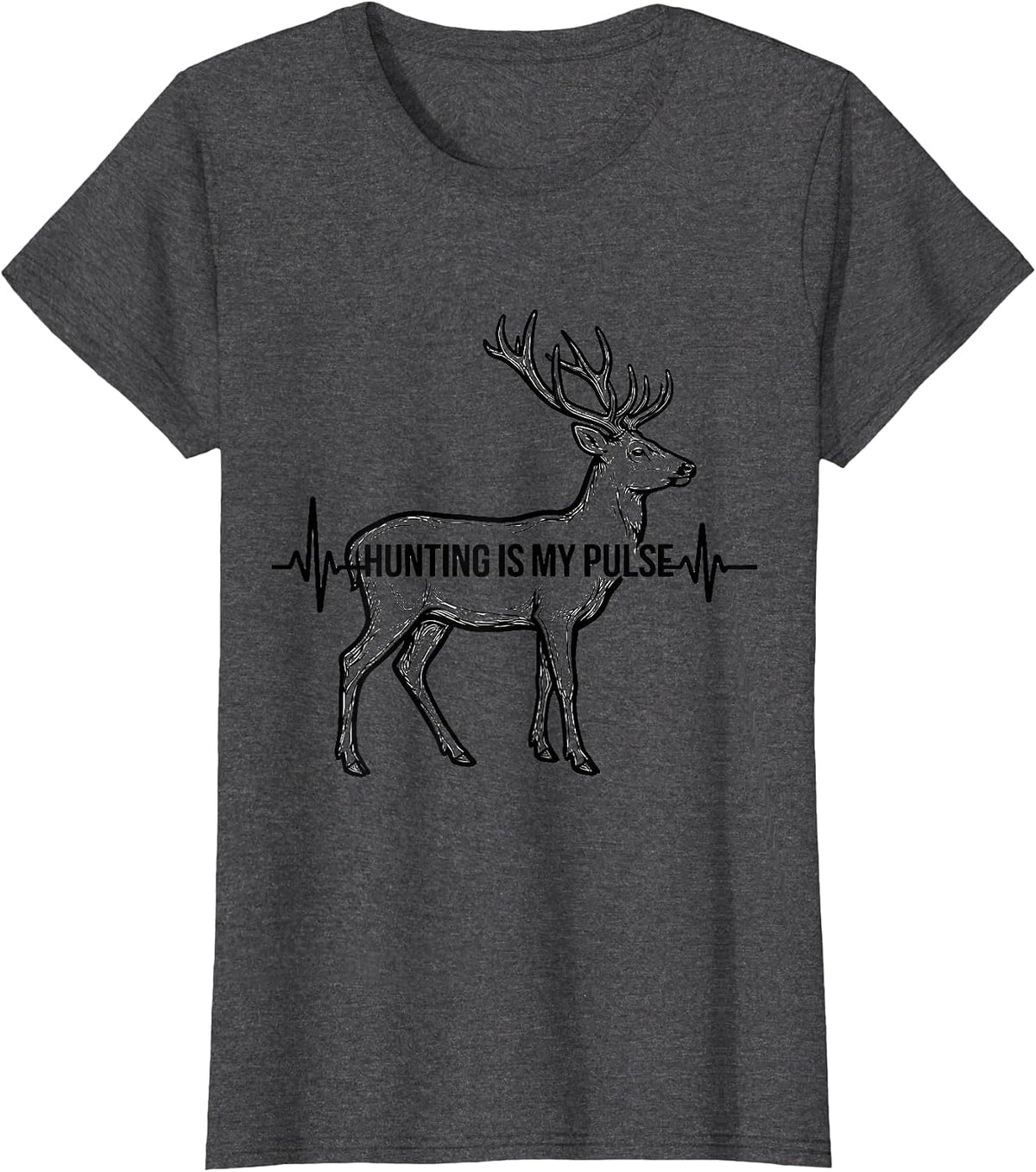 Women's Hunting Is My Pulse Flat Line Art Deer Silhouette Hunter T-Shirt - Dark Heather Grey