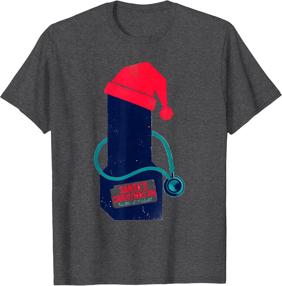 Santa's Christmas RN Has Nice-List Clearance Funny Nurse T-Shirt - Dark Heather Grey