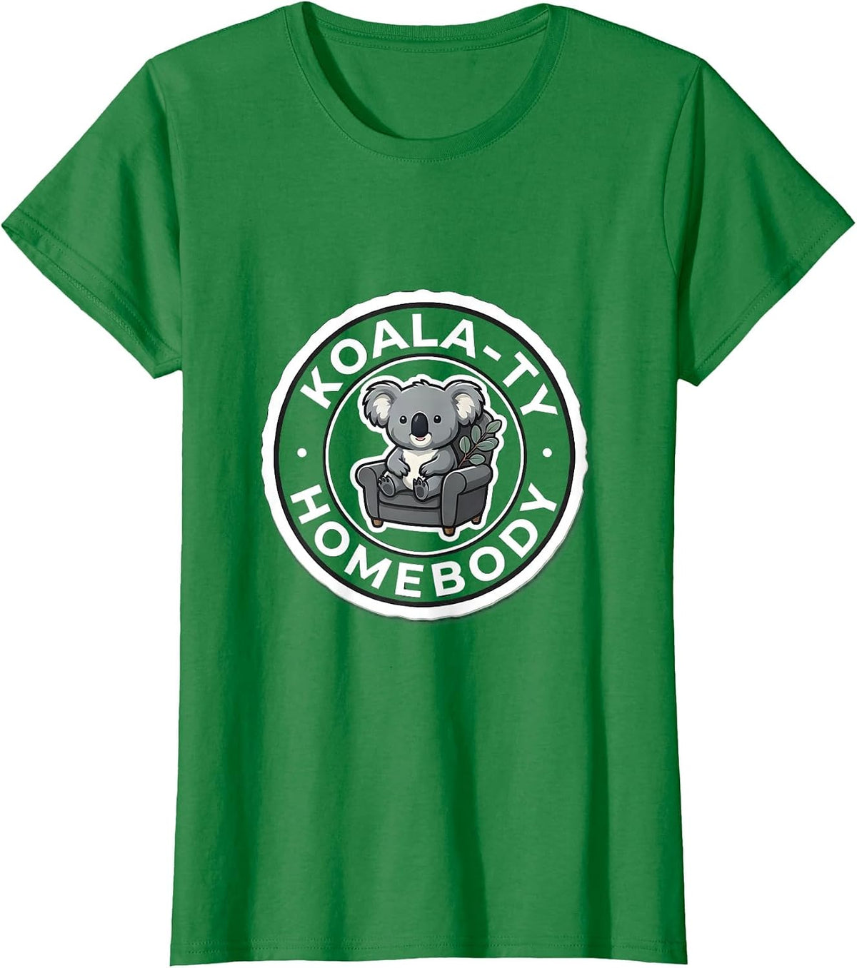 Koala-ty Homebody Cute Koala Lover Funny Animal Novelty T-Shirt - Kelly Green