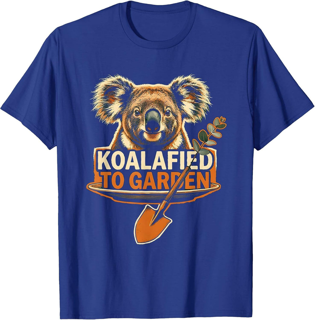 Men's Koalafied To Garden Funny Koala Pun Animal Lover Humor T-Shirt - Royal Blue
