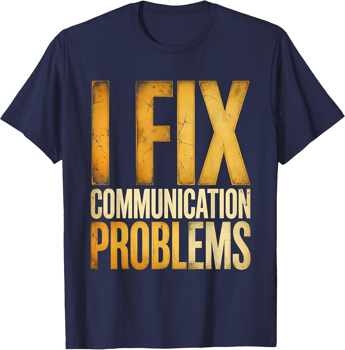 I Fix Communication Problems SLP Design T-Shirt - Navy Blue