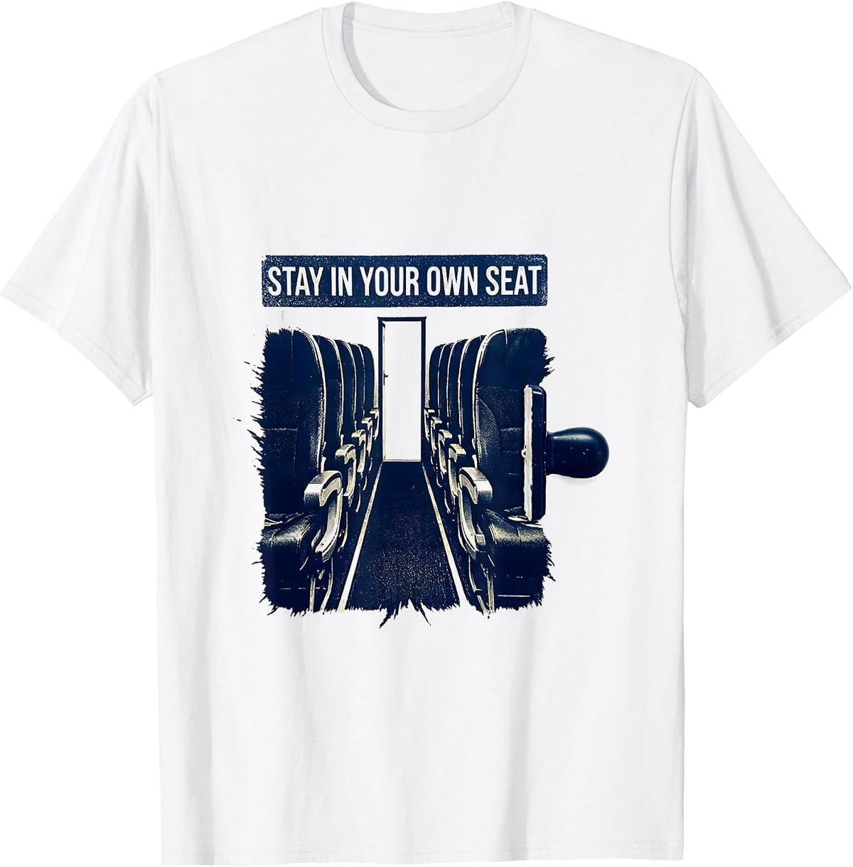 Men's Stay In Your Own Seat Funny School Bus Driver Appreciation T-Shirt - White