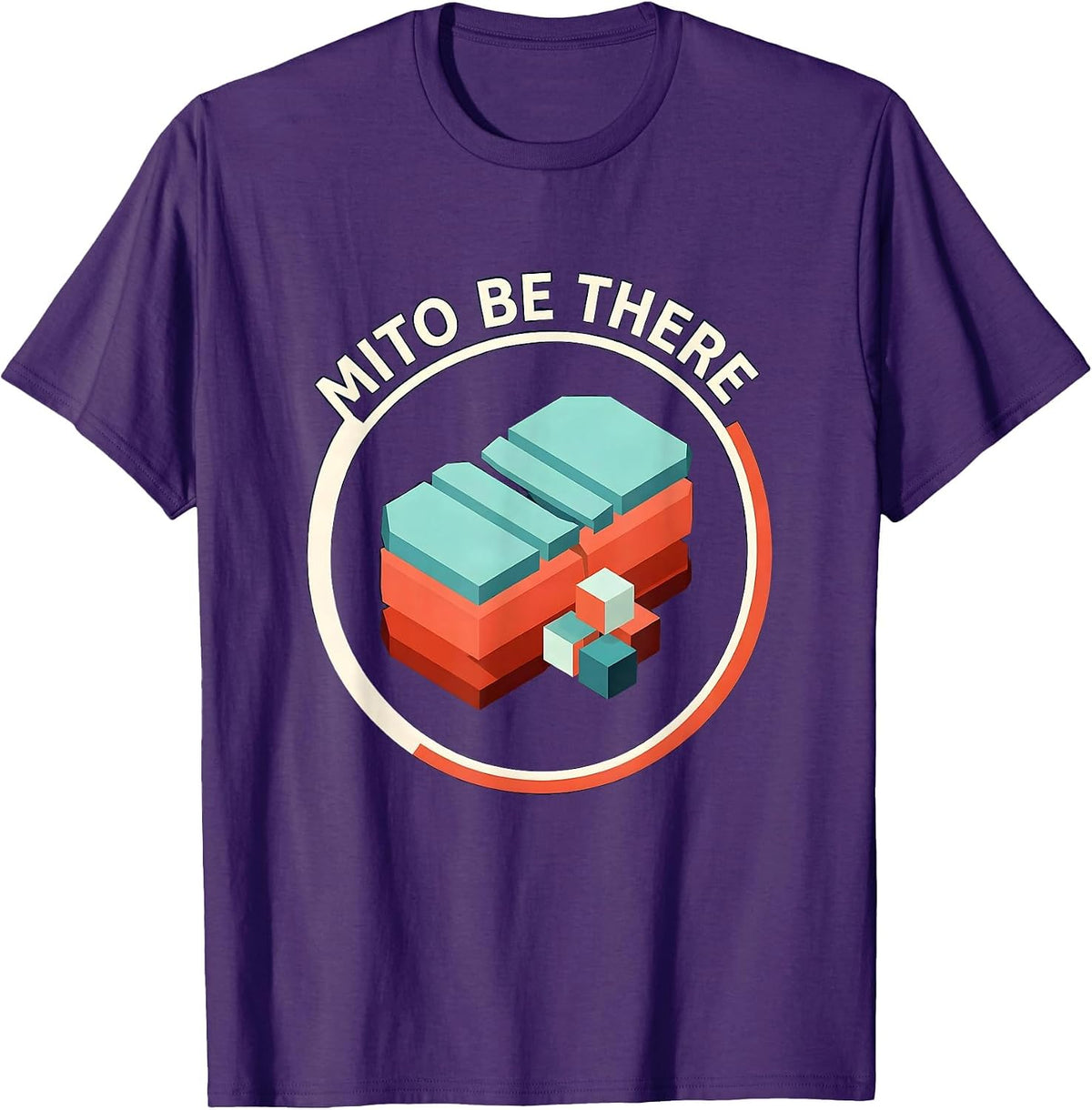 Mito Be There Funny Biology Teacher Science Nerd Gift T-Shirt - Purple