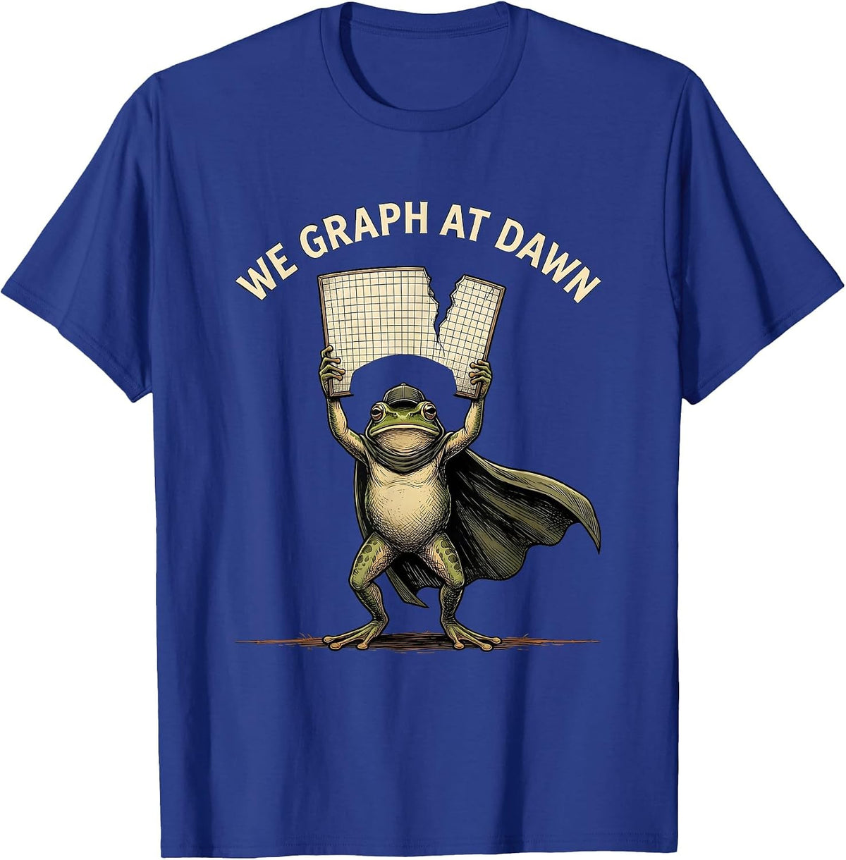 Men's We Graph At Dawn Funny Teacher Frog Back to School Math T-Shirt - Royal Blue