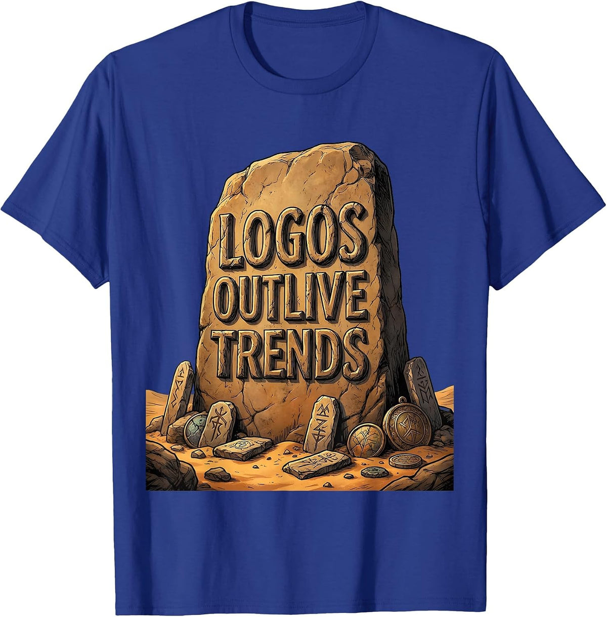 Logos Outlive Trends Graphic Designer Tee T-Shirt - Royal Blue