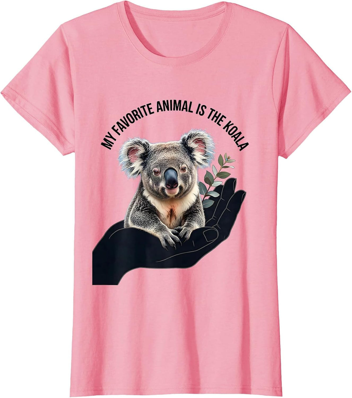 Women's My Favorite Animal Is The Koala Cute Koala Lover Gift T-Shirt - Pink