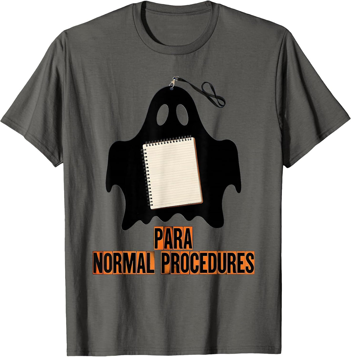Men's Para Normal Procedures Ghost Paraeducator Halloween Spooky T-Shirt - Asphalt Grey